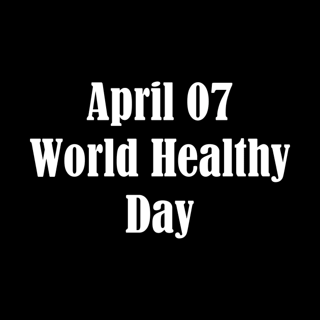 World Healthy Day by Fandie