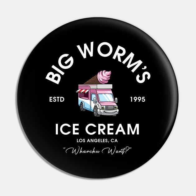 Friday Movie Big Worm Classic Art Pin by Anthropomorphic