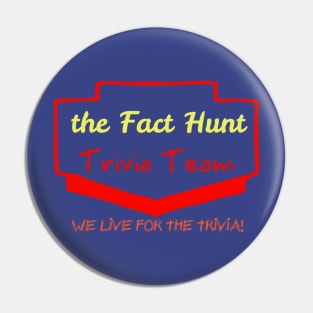 The Fact Hunt Pin