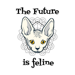 The Future Is Feline T-Shirt T-Shirt