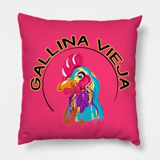 Gallina vieja da buen caldo Pillow