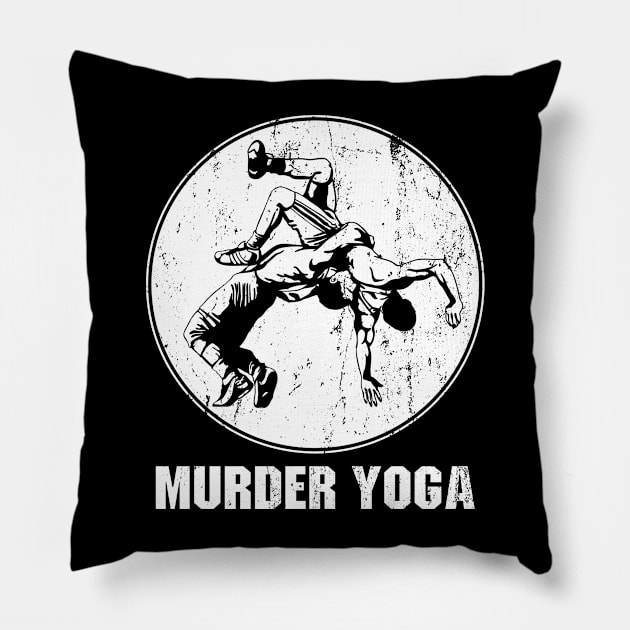 Murder Yoga - Funny Wrestling Pillow by Ayana's arts