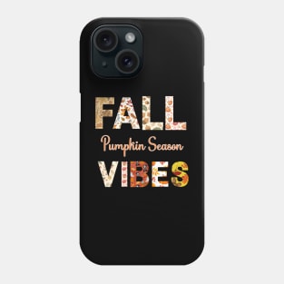 Fall Vibes Phone Case