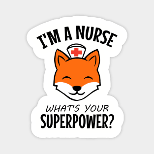 I'm a nurse what's your superpower? Magnet