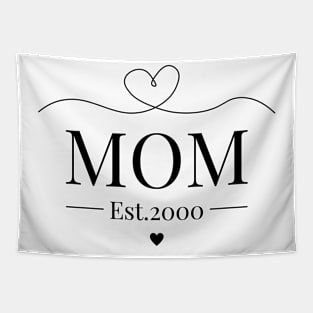 Mom Est 2000 Tapestry