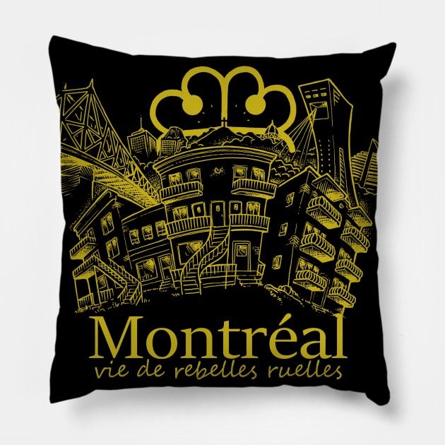 montreal vie de rebelles ruelles Pillow by Paskalamak