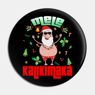 Mele Kalikimaka Christmas Santa Shaka Hawaii Pin