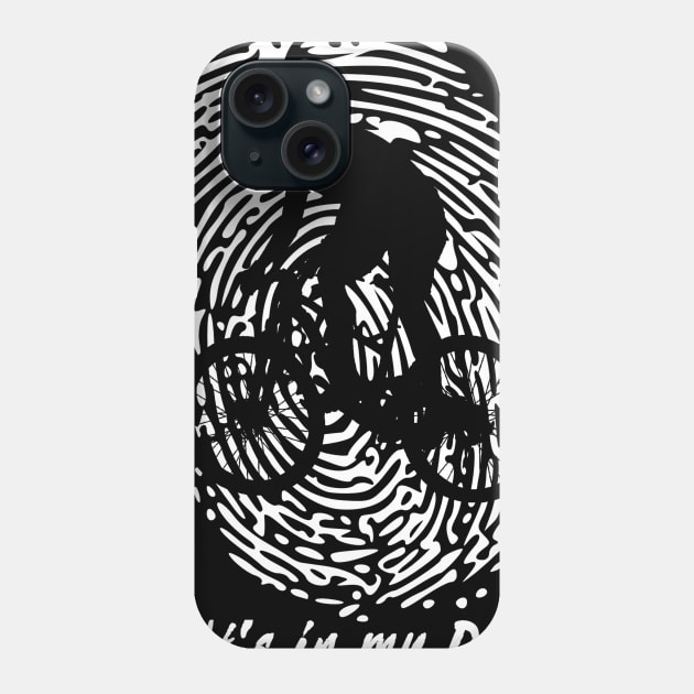 MTB - It's In My DNA Gift For Mountain Bikers Phone Case by OceanRadar