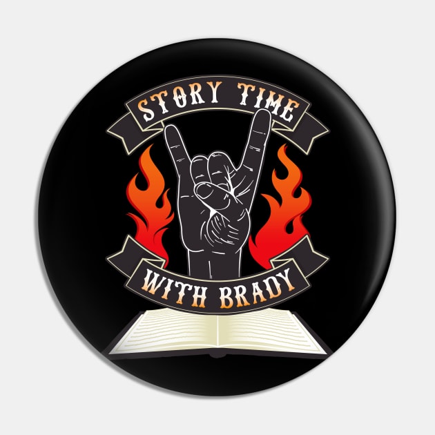 Story Time With Brady Pin by Brady Berserker