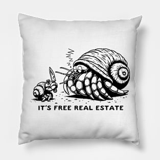 It's Free Real Estate Hermit Crab Pillow