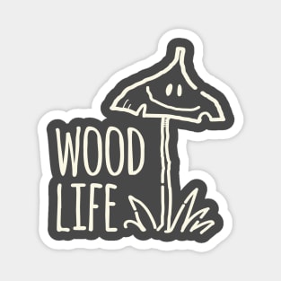 Wood Life Magnet