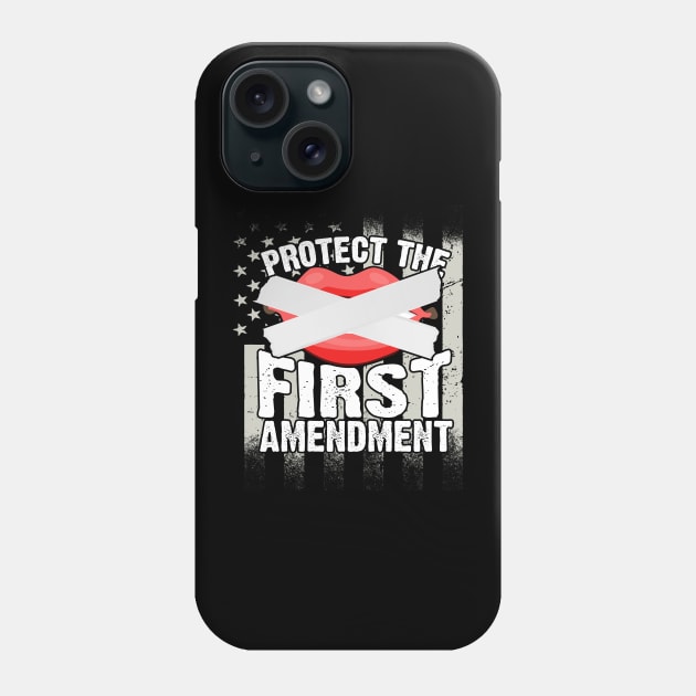 Protect The First Amendment Phone Case by thingsandthings