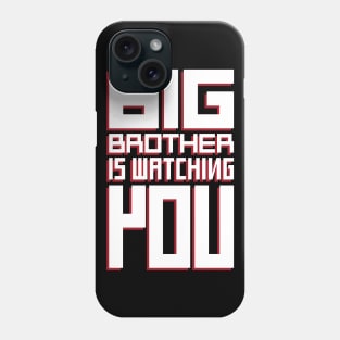 Big Bro Watching Phone Case