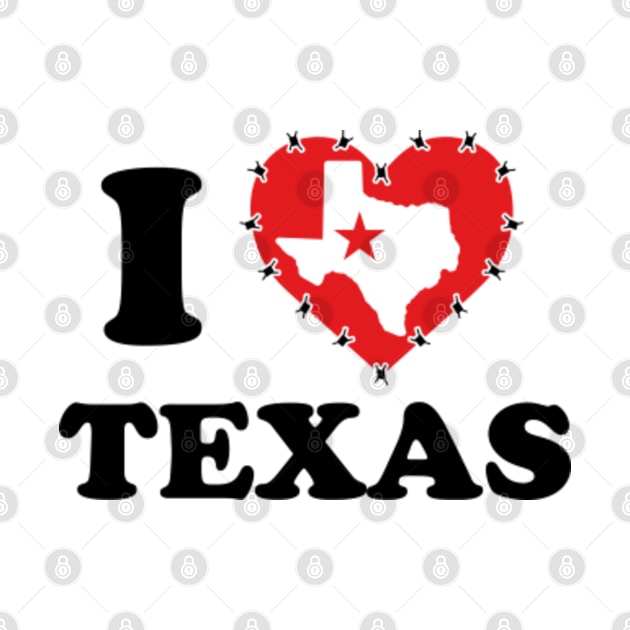 I Love Texas | I Stand With Texas | I Support Taxas by GreenCraft