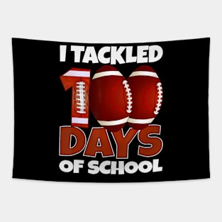 Football 100th Day  I Tackled 100 Days Of School Boys Tapestry