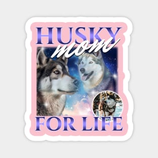 Husky Mom Cute Funny Design Magnet