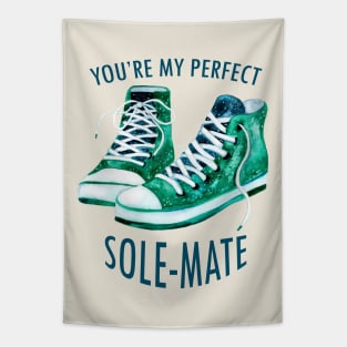 You're My Sole-Mate Tapestry