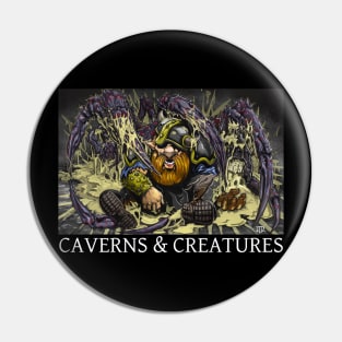 Caverns & Creatures: Dave and Giant Spider Pin