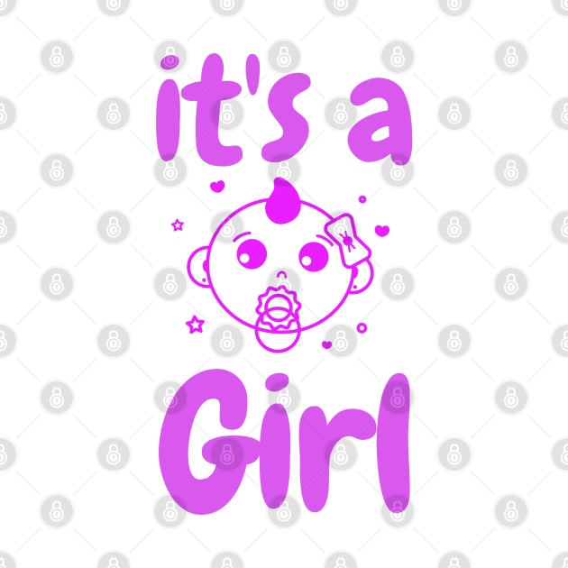 It's a Girl by WR Merch Design