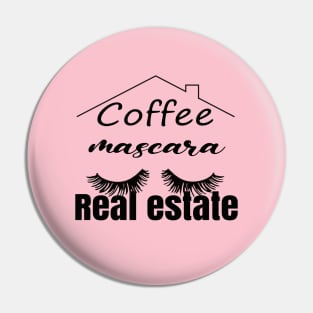 Coffee mascara real estate funny saying gift, funny sayings, funny coffee sayings Pin