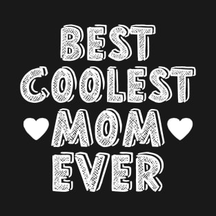 Mother gifts for mother's day T-Shirt