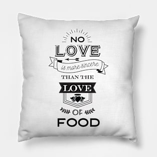 love of food Pillow