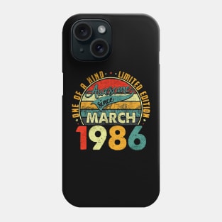 awesome since march 1986s Phone Case