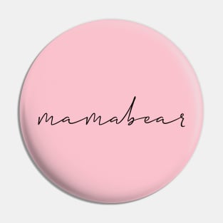 Mamabear Pin