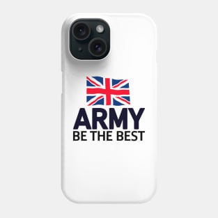 Army Be the Best Phone Case