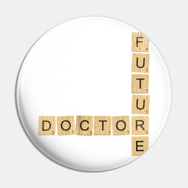 Future Doctor Pin by randomolive