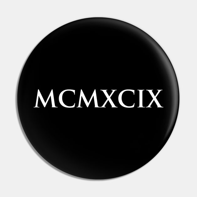 1999 MCMXCIX (Roman Numeral) Pin by gemgemshop