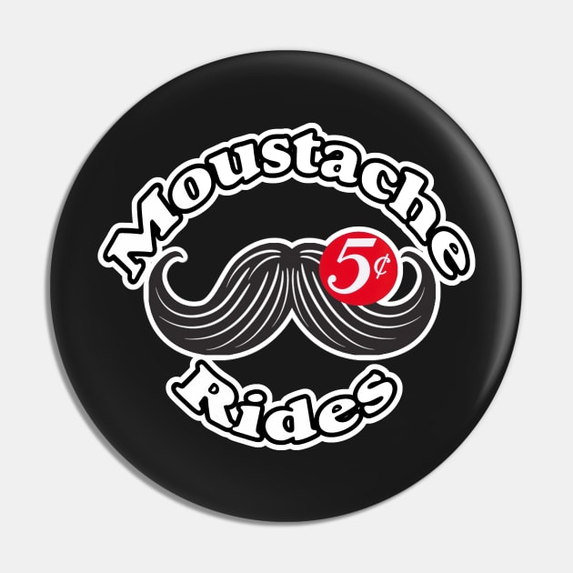 Mustache rides Pin by NineBlack