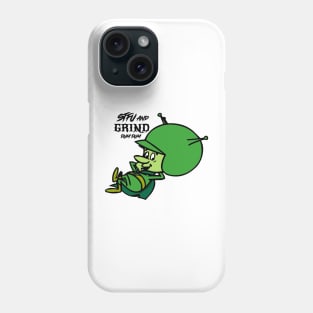 GRIND Gazoo grind dum dum Phone Case