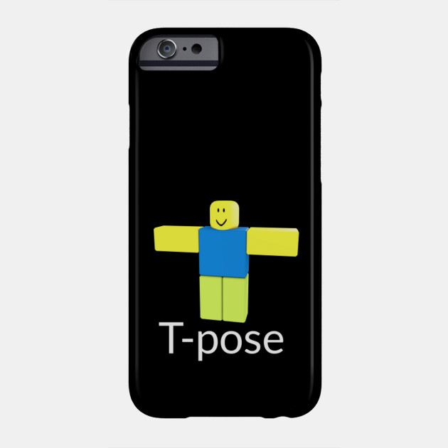 Roblox Noob T Pose Roblox Phone Case Teepublic - how to access t shirts on roblox mobile