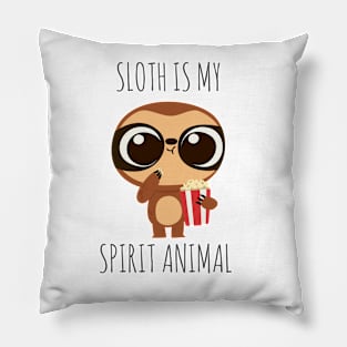 Sloth is my Spirit Animal Pillow