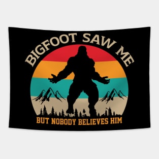 Big Foot saw me but nobody believes him Tapestry