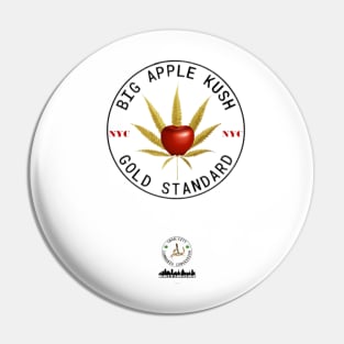 Big Apple Kush Pin