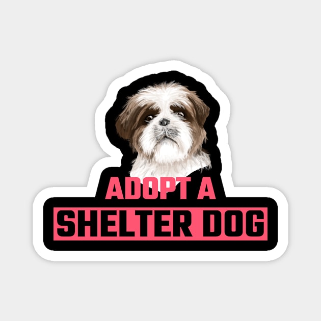 Adopt a Shelter Dog Magnet by TrendingNowTshirts