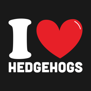 Red Heart I Love Hedgehogs T-Shirt