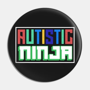 Support Autistic Ninja Autism Awareness Month Pin