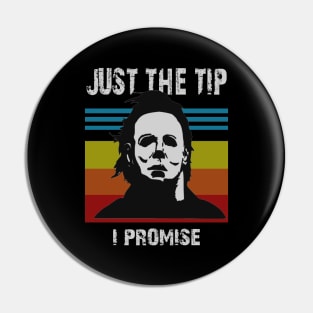 just the tip Pin