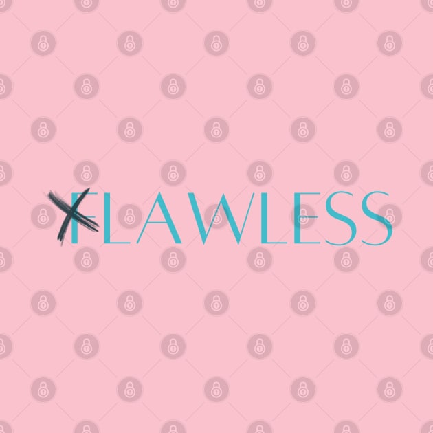Flawless by Booze & Letters