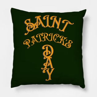 ST. PATRICK'S DAY -VINTAGE FONT Pillow