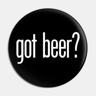 got beer? Pin