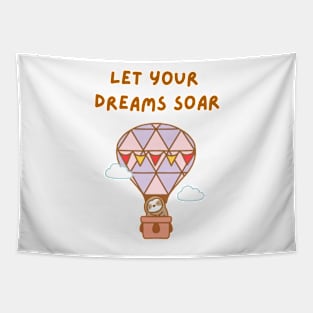 Let Your Dreams Soar Hot Air Balloon Sloth Tapestry