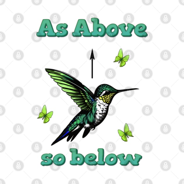 As Above So Below Hummingbird & Butterflies by Angelic Gangster