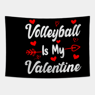 Volleyball Is My Valentine Funny Volleyball Valentines Day Tapestry