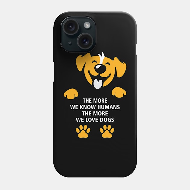 HumanLoveForDogs Phone Case by FilaliShop