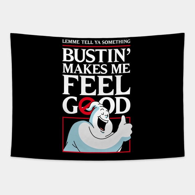 Bustin' makes me feel good [ BACK PRINT OPTION ] Tapestry by andrew_kelly_uk@yahoo.co.uk