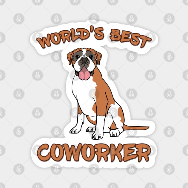 Boxer World's Best Coworker WFH Magnet by DeesDeesigns